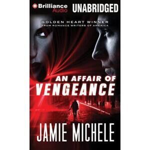 An Affair of Vengeance by Jamie Michele (2012, CD, Unabridged)